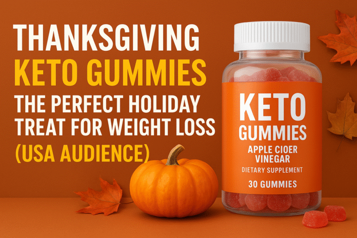 thanksgiving keto gummie